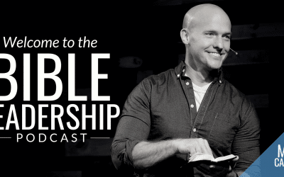 Welcome to the Bible Leadership Podcast